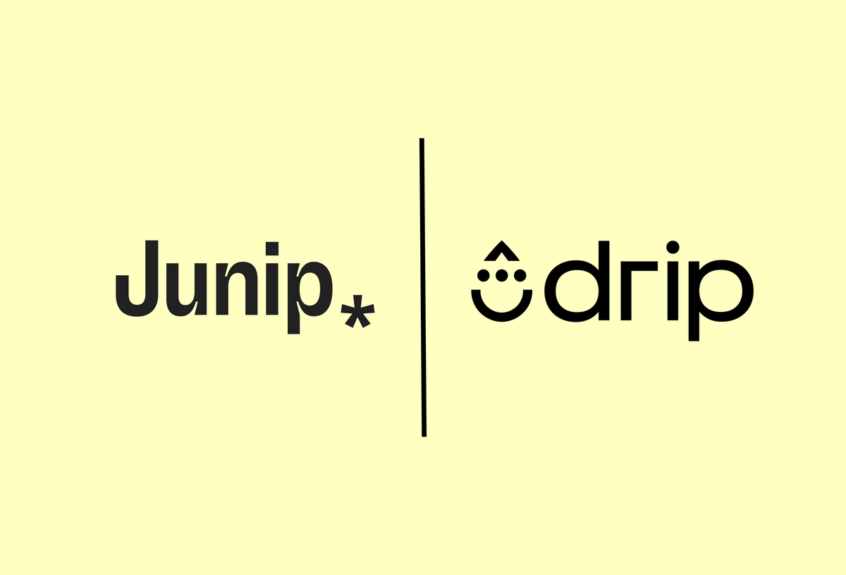 Junip and Drip integration